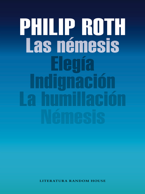 Title details for Las némesis by Philip Roth - Wait list